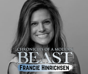 Chronicles Of Modern Beast - Francie Hinrichsen