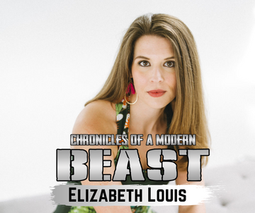 Chronicles Of A Modern Beast- Elizabeth Louis