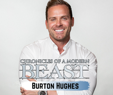 Burton Hughes - Chronicles of a modern beast
