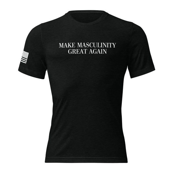 MAKE MASCULINITY GREAT AGAIN